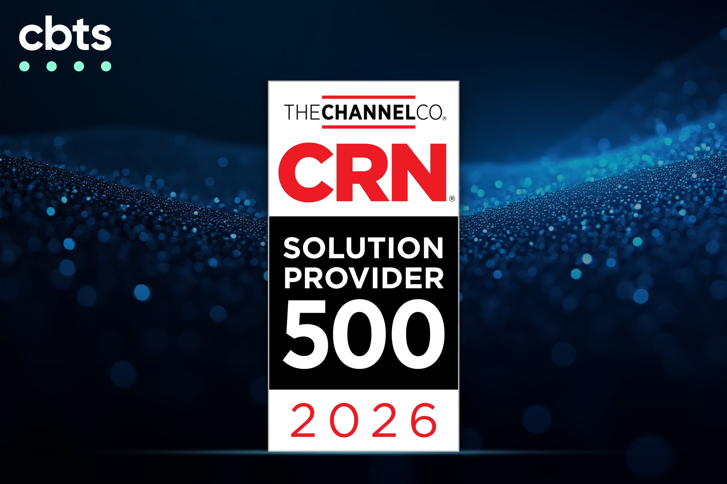 CBTS Named to 2026 CRN Solution Provider 500 List