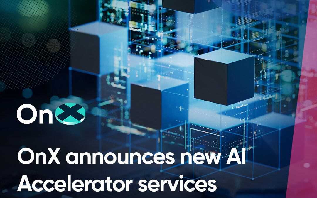 OnX unveils new generative AI Accelerator Services offering